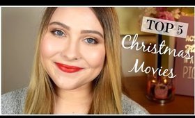 My Top 5 Christmas Movies