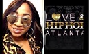 Samore's Love  & Hip Hop ATL Review S2 Ep. 11 // "Pass Put To Use"