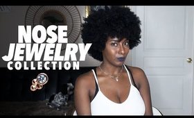 My Updated Nose Jewelry Collection