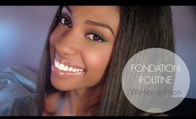 [FOUNDATION ROUTINE - ROUTINE TEINT] WINTER/HIVER EDITION ❄ 2013-2014