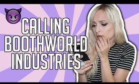 CALLING BOOTHWORLD INDUSTRIES! SCARIEST PHONE NUMBER TO CALL!