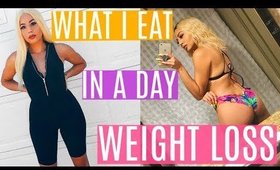 What I Eat In A Day For Weight Loss