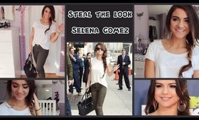 STEAL the LOOK: SELENA GOMEZ