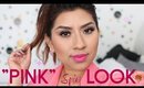 SPRING "Pink" Makeup Look | 2015