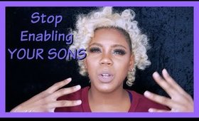 WOMEN STOP ENABELING THESE MEN/ SYMONE SPEAKS