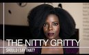 the Nitty Gritty: Should I Say That? ║ Ep. 9