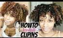 How to Install DIY Curly Clip Ins for Natural Hair