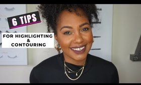 6 Tips for Highlighting and Contouring