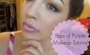 💜 Spring Makeup: Pop of Purple