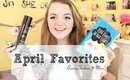 ♡April Favorites 2014♡