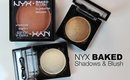 Review: NYX Baked Shadows & Blush