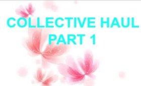COLLECTIVE HAUL~ PART 1