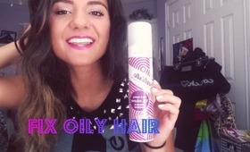 HOW to FIX OILY HAIR: Dry Shampoo