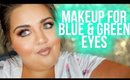 HOW TO MAKE BLUE & GREEN EYES POP