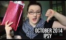 OCTOBER 2014 IPSY + WHY I CANCELED | heysabrinafaith