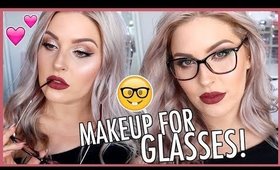 MAKEUP FOR GLASSES & Hacks 🤓💕 5 Pairs Of GLASSES Try On 💬