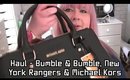 Haul - Bumble & Bumble, New  York Rangers & Michael Kors (kinda)