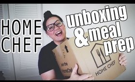 HOME CHEF UNBOXING & MEAL PREP