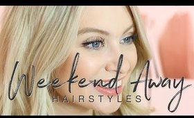 Weekend Away Hairstyles | Milk + Blush Hair Extensions