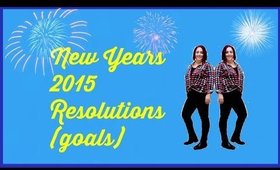 New Years Resolutions 2015 | Goals