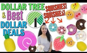 DOLLAR TREE SQUISHY HAUL AND MORE BEST DOLLAR DEALS!