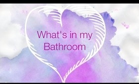 What's in my bathroom