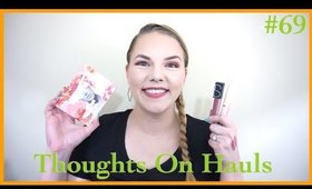 HIT IT OR QUIT IT| Thoughts On Hauls #69