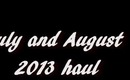July and August 2013 haul - BangaloreBengaluru