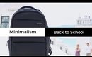 Minimalist Back to School Tips | Minimalism