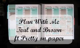 Plan With Me: Teal and Brown (Ft Pretty on paper)