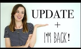 Update // Where I've Been + I Moved!