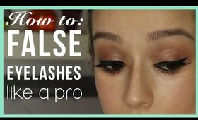 HOW TO: Apply false eyelashes like a pro!