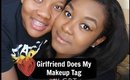 Kiss & Makeup | Girlfriend Does My Makeup Tag #LGBT