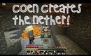 "COEN CREATES THE NETHER" - MINECRAFT WITH GOINGCOEN