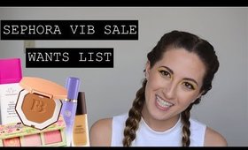 My Sephora VIB Sale Wants List