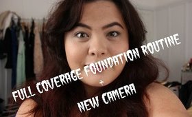 Full coverage foundation routine | NEW CAMERA
