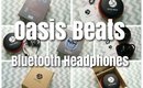 Oasis Beats Headphones (Tech Review)