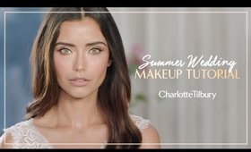 Charlotte's EXCLUSIVE Summer Wedding Tutorial  | Charlotte Tilbury