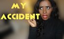 STORYTIME THE MOST DANGEROUS CAR ACCIDENT  OF MY LIFE 2016