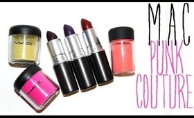 Review / Haul: MAC Punk Couture Collection