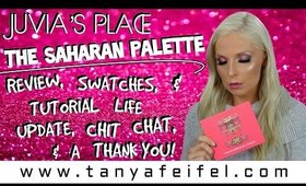 Saharan Palette! | Review | Swatches | Tutorial | Life Update & Chit Chat | Tanya Feifel