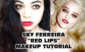 Sky Ferreira "Red Lips" Makeup Tutorial
