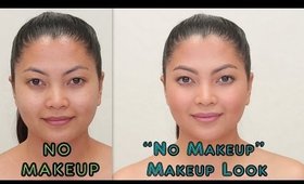 "No Makeup" Makeup Look