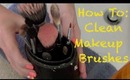 How To - Clean Makeup Brushes