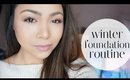 Winter Foundation Routine | Get Ready With Me | Charmaine Dulak