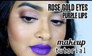 ☾ Rose Gold Eyes + Purple Lips (feat. LA Splash Phantom)