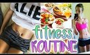 MY FITNESS ROUTINE | Diet & Exercise 2016