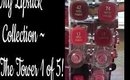 My Lipstick Collection ~ The Tower 1 of 5 !