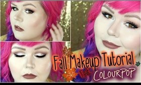 Fall Makeup Tutorial Feat Colourpop