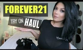 FOREVER21 Fashion Haul + TRY ON | SCCASTANEDA